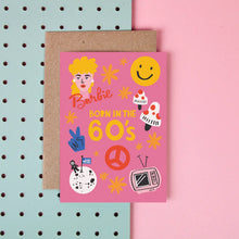 Load image into Gallery viewer, Born in the 60s - Birthday Card
