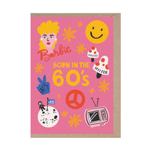 Load image into Gallery viewer, Born in the 60s - Birthday Card
