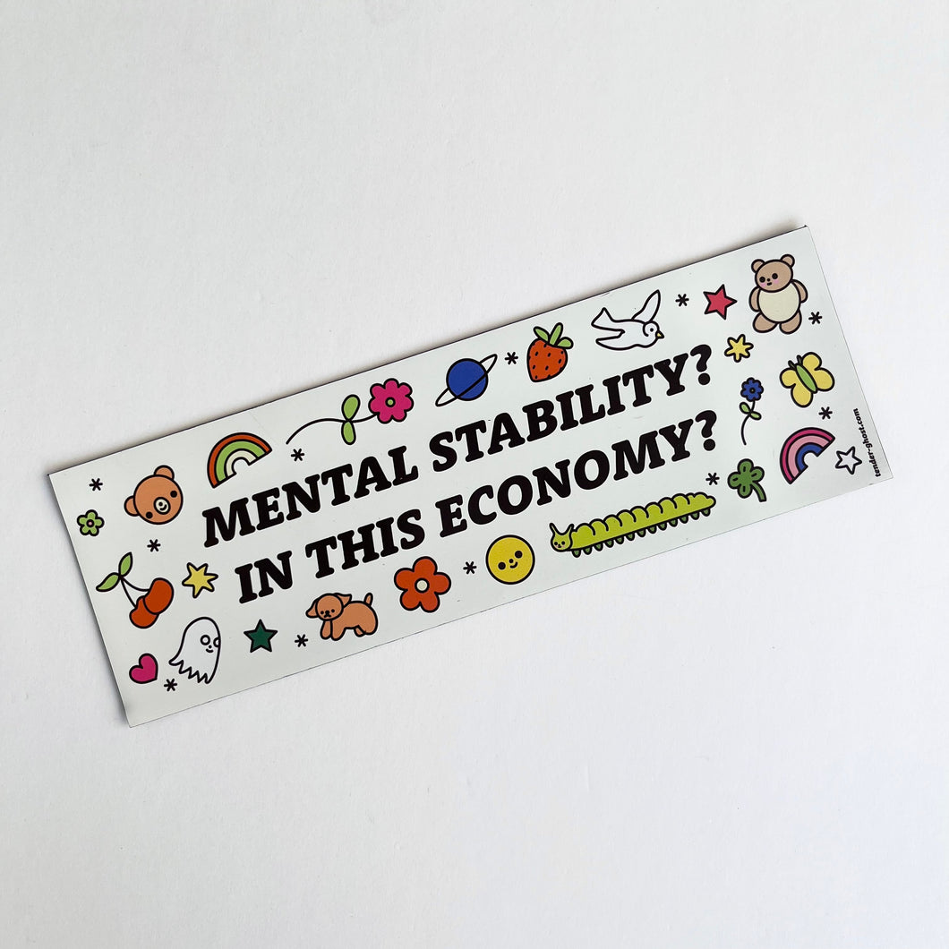 Mental Stability Bumper Magnet