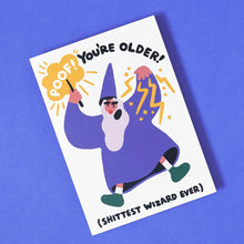 Load image into Gallery viewer, Poof You're Older Card
