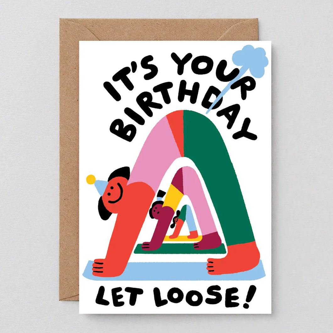 Let Loose Birthday Card